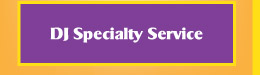 DJ Specialty Services